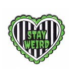Stay Weird Black & Green Horror Pin Badge