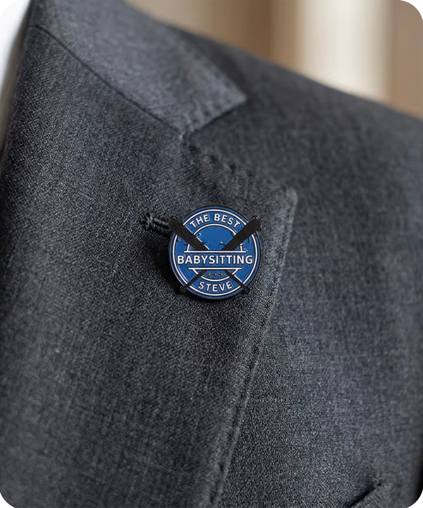 The Best Babysitting Steve Enamel Pin Badge