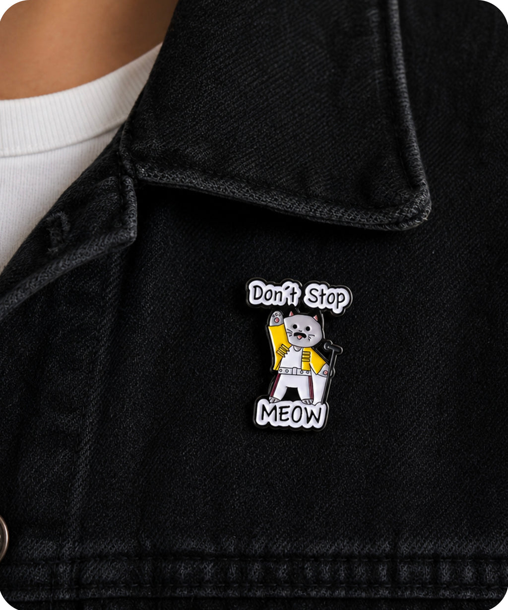 Don’t Stop Meow Cat Freddie Inspired Enamel Lapel Pin Badge