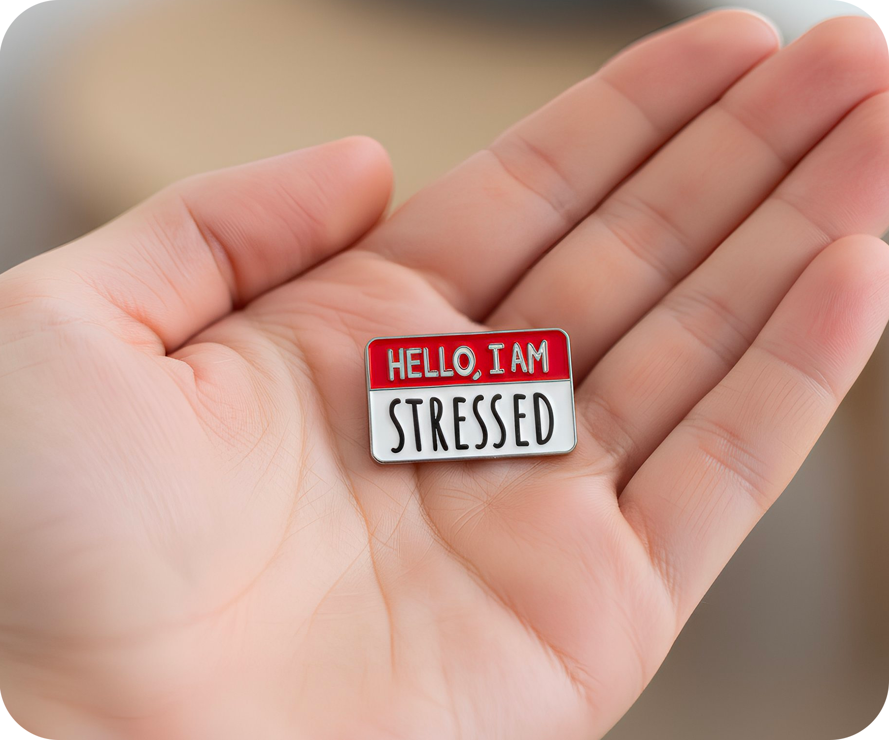 Hello I'm Stressed Funny Pin Badge