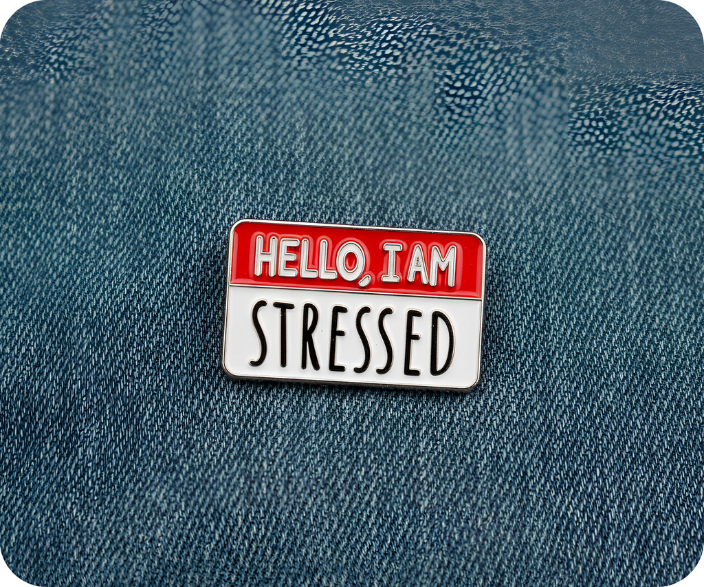 Hello I'm Stressed Funny Pin Badge