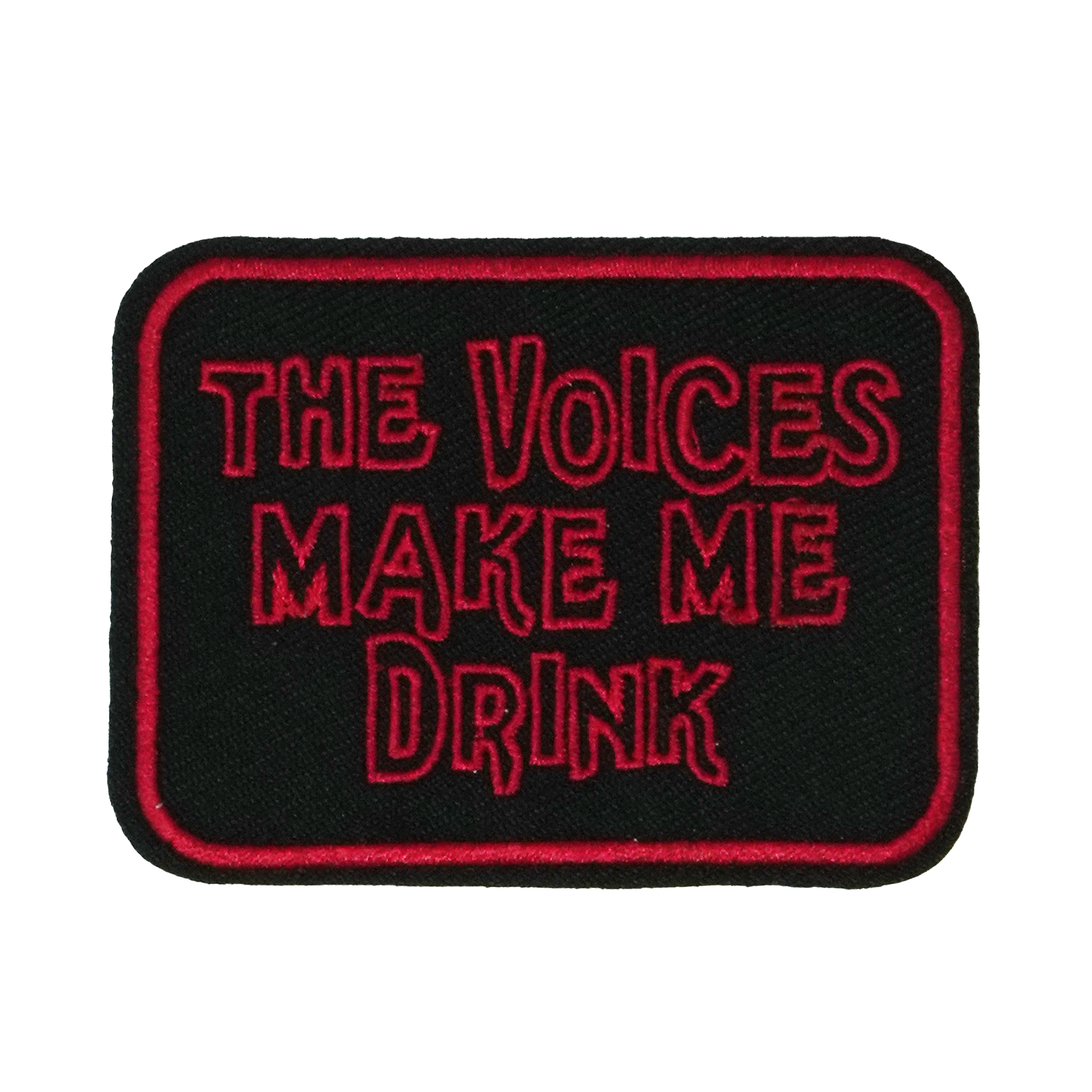 The Voices Make Me Drink Patch Iron On (7 x 5cm) Main image