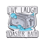 Live Laugh Toaster Bath Enamel Lapel Pin Badge