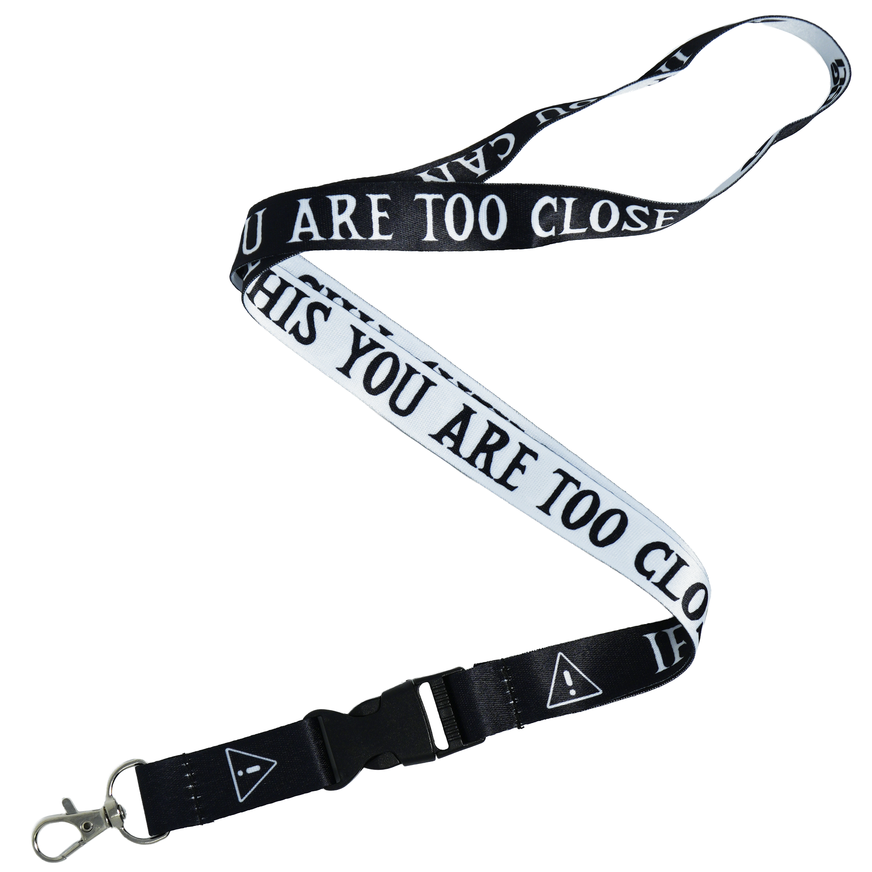 If You Can Read This You Are Too Close Lanyard Main image
