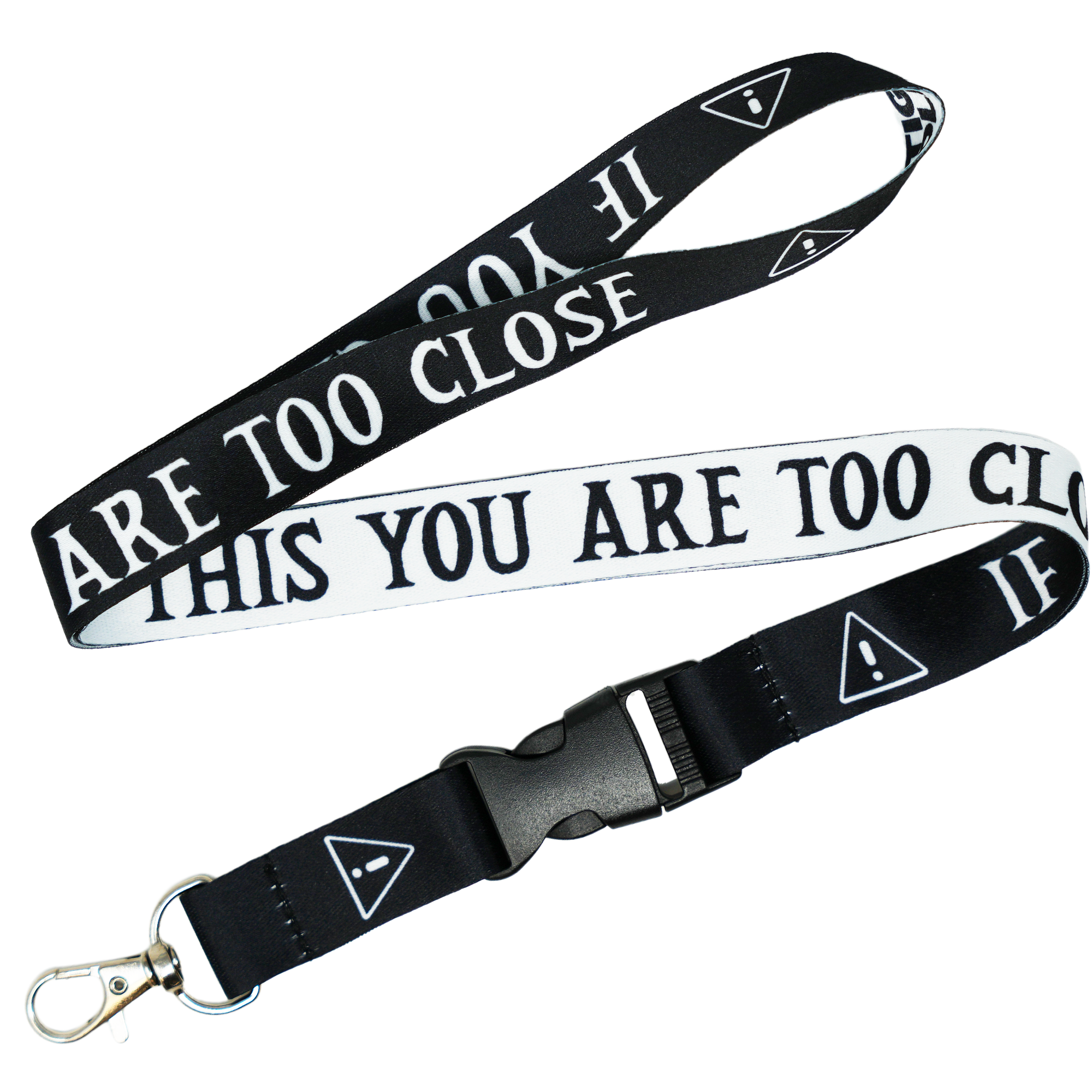 If You Can Read This You Are Too Close Lanyard