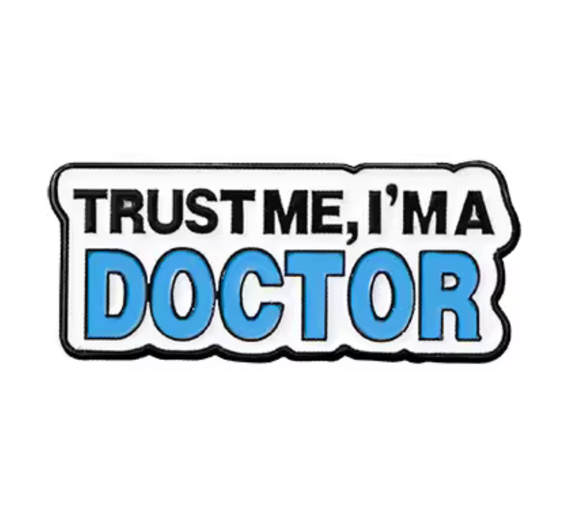 Insignia de "Confía en mí, soy médico" Imagen principal del producto