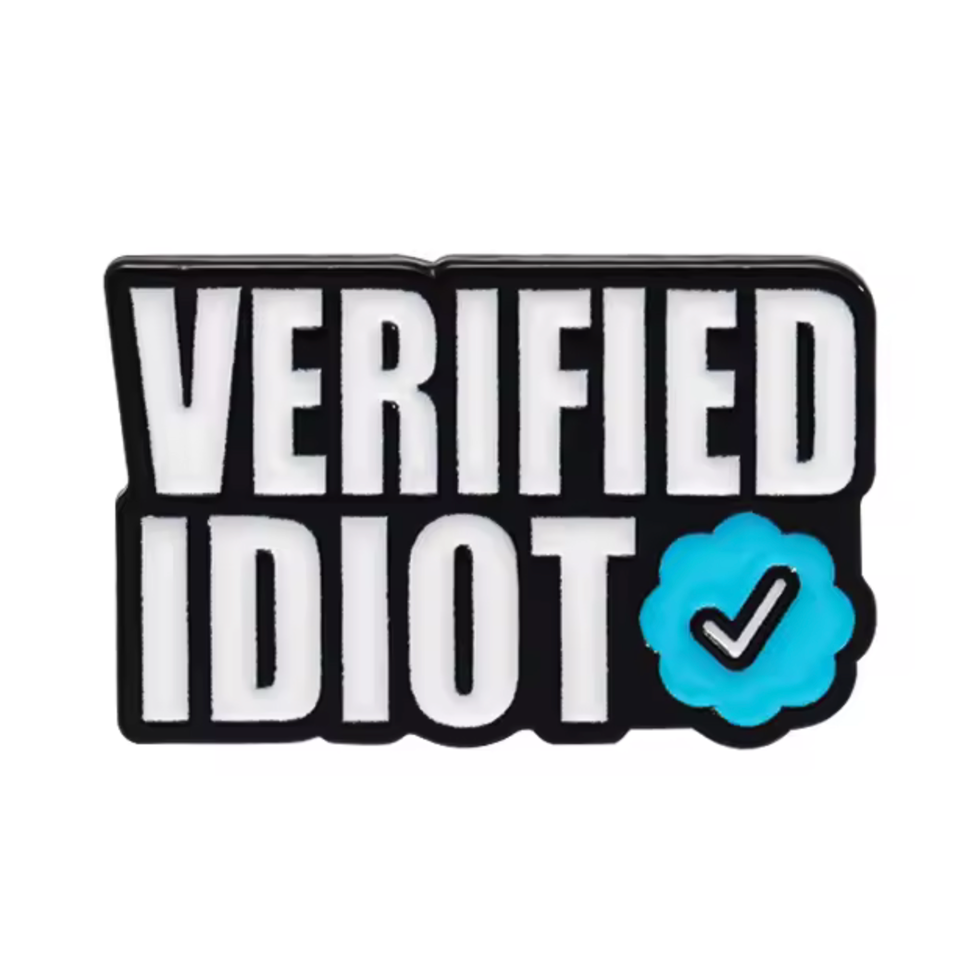 Insignia de Idiota Verificado Imagen principal del producto