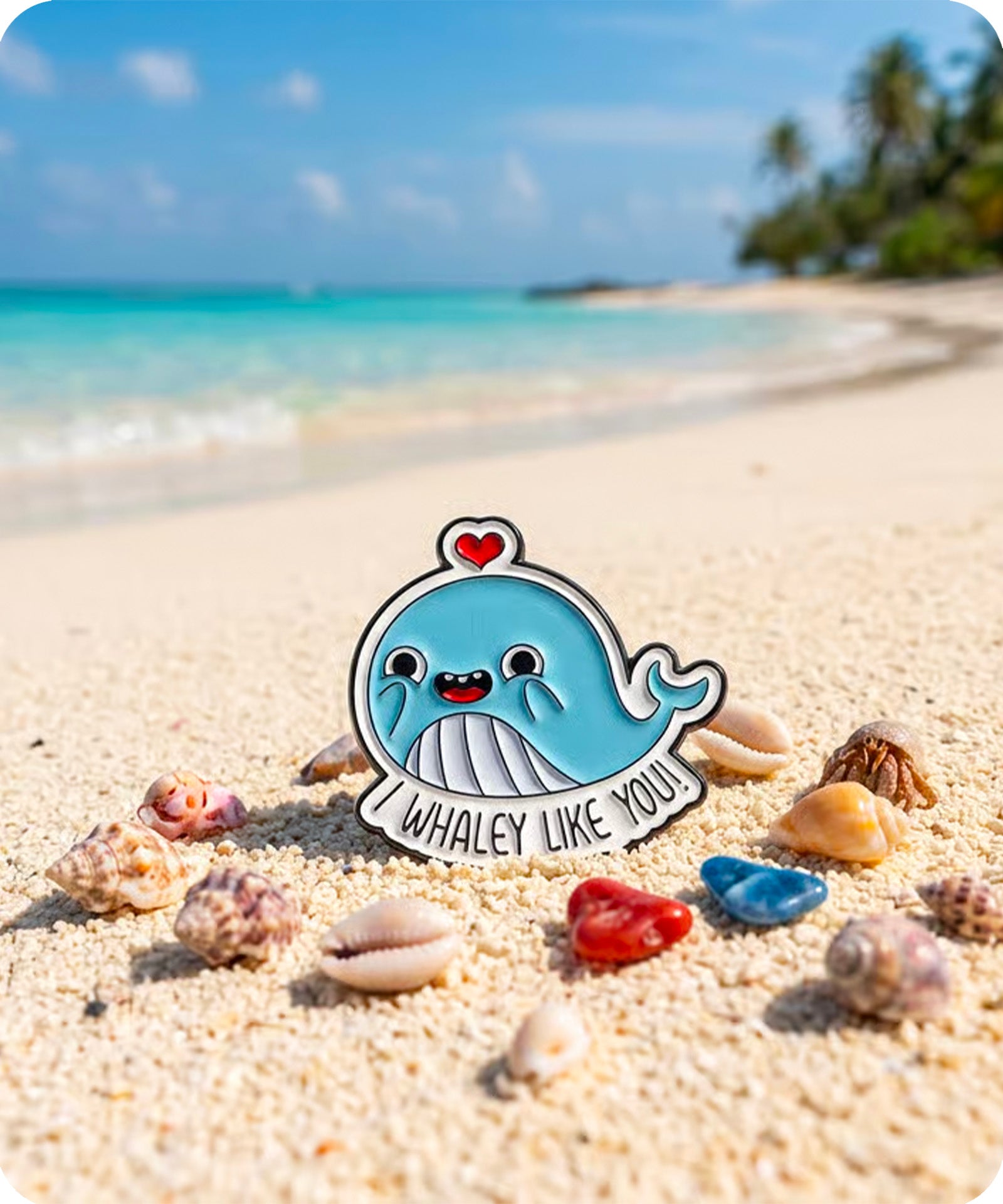 Whaley Like You Whale Enamel Pin Badge