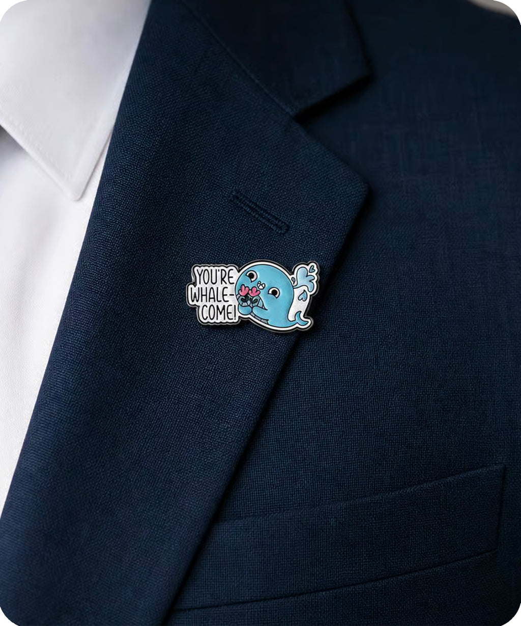 You’re Whale-Come Enamel Pin Badge