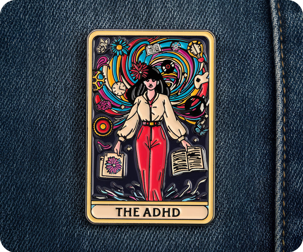 The ADHD Tarot Fortune Card Pin Badge