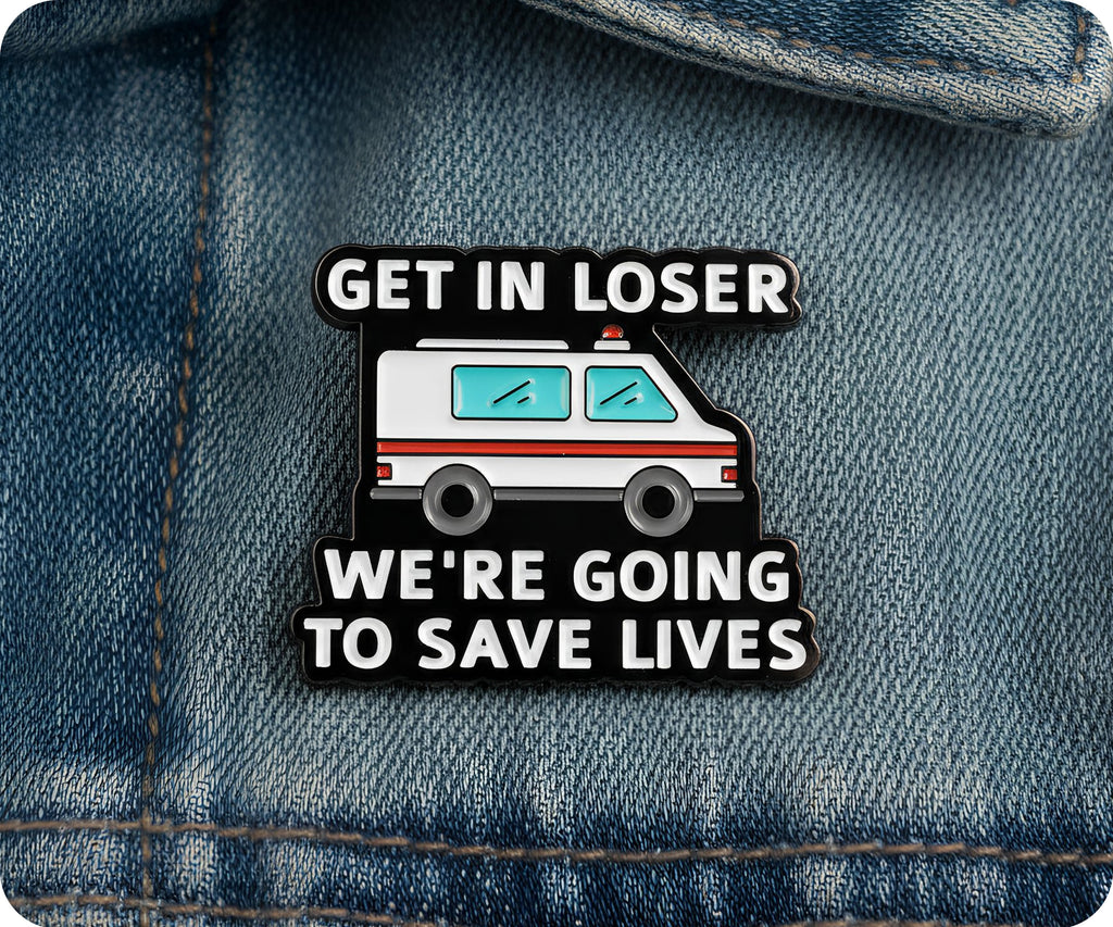 Sube perdedor, vamos a salvar vidas, insignia de pin médico de ambulancia