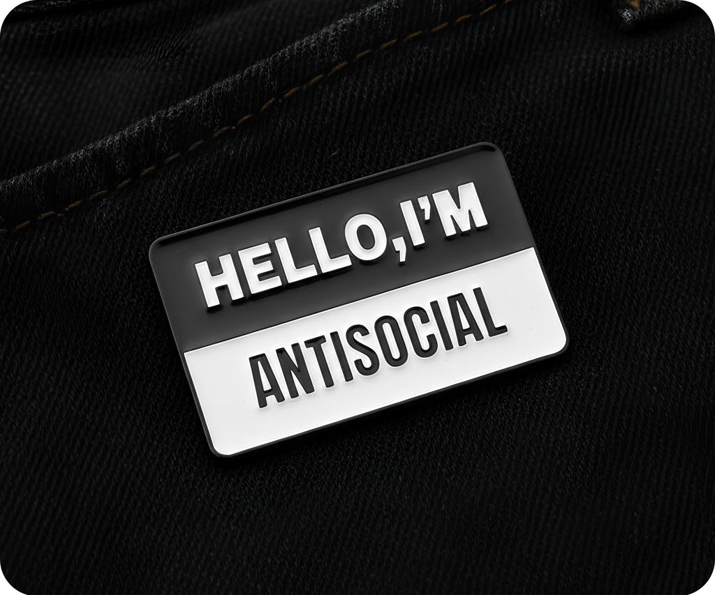 Hello I'm Antisocial Pin Badge