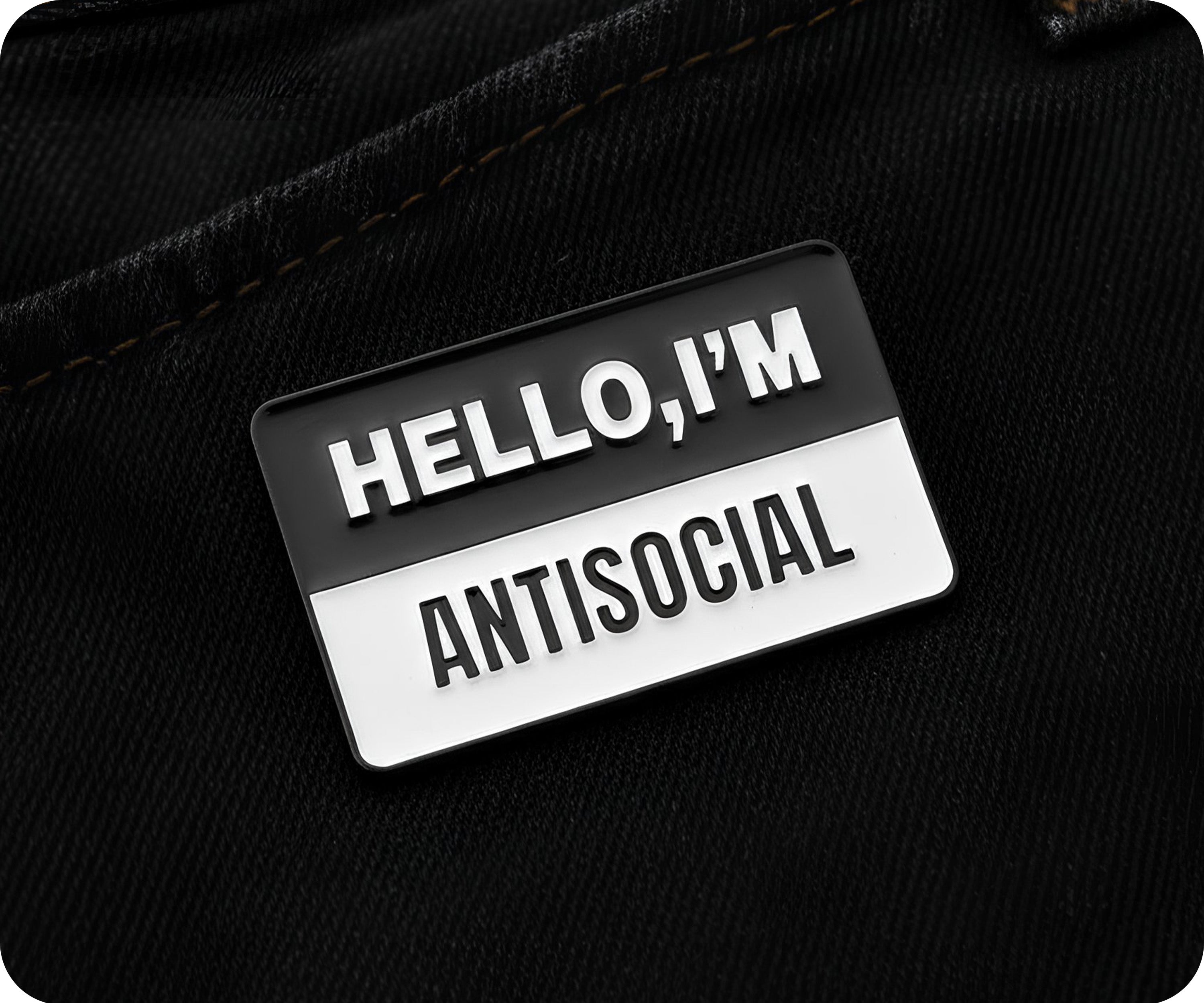 Hello I'm Antisocial Pin Badge