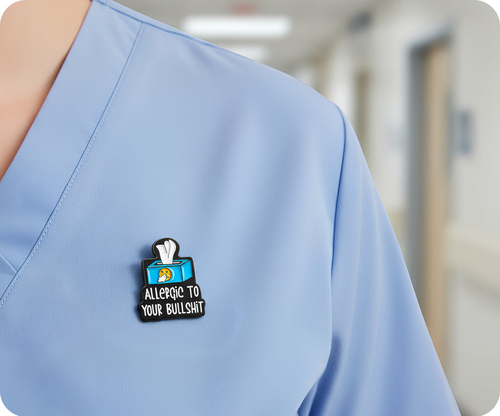 Allergic To Your Bullshit Funny Pin Badge