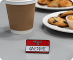 Hello I'm Awesome Pin Badge