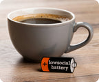 Low Social Battery Pin Badge