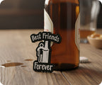 Best Friends Forever Alcohol Pin Badge
