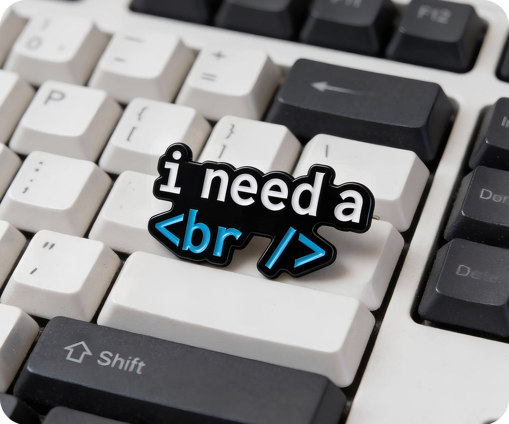 I Need a <br /> Break Coding Pin Badge