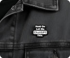 Hold On Let Me Chat GPT This Pin Badge