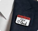 Hello I'm A Child Of God Christian Pin Badge