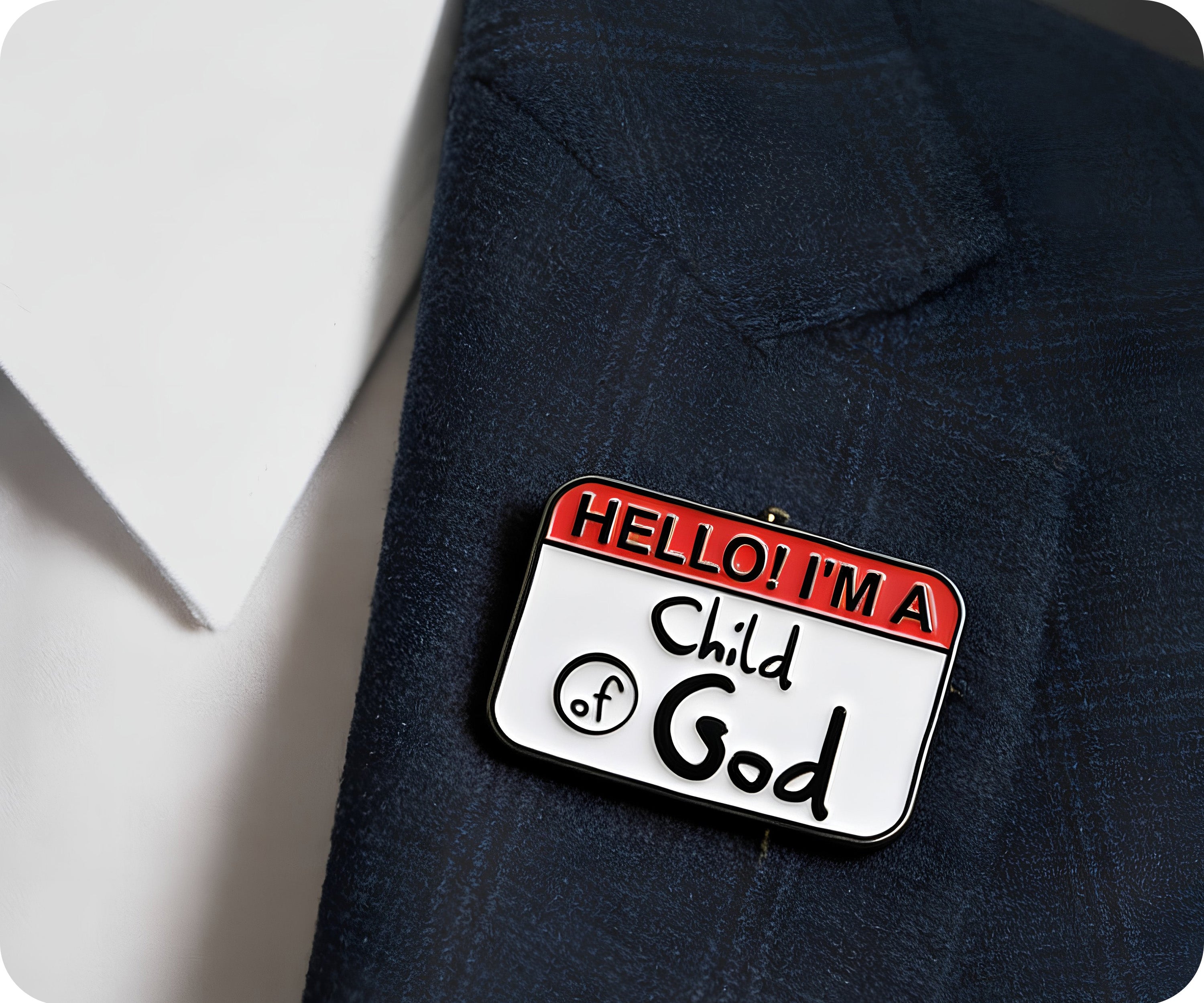 Hello I'm A Child Of God Christian Pin Badge