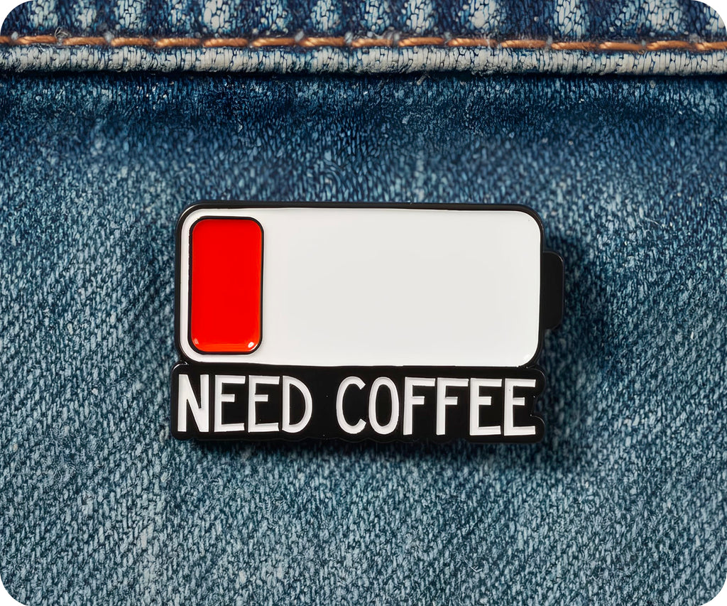 Social Battery Need A Coffee Pin Badge