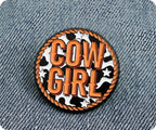 Cow Girl Round Pin Badge