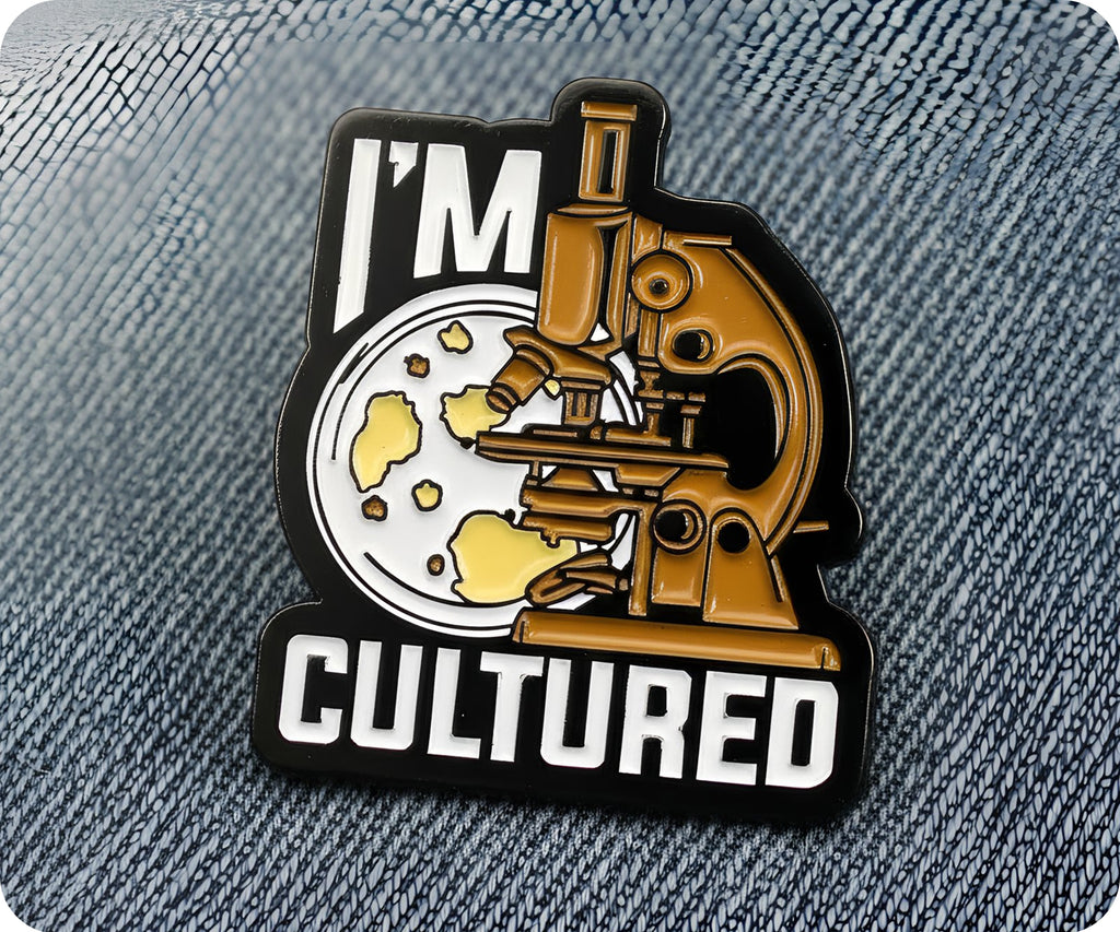 I'm Cultured Biology Science Student Pin Badge
