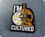 I'm Cultured Biology Science Student Pin Badge