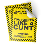 Three yellow and black joke parking ticket stickers with various humorous phrases written on them, placed on a white background. © Tigoli® 2026 All Rights Reserved Panda Loco Ltd 