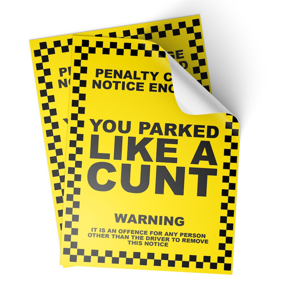 Three yellow and black joke parking ticket stickers with various humorous phrases written on them, placed on a white background. © Tigoli® 2026 All Rights Reserved Panda Loco Ltd 