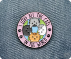 I Love All The Cats In The World Pin Badge