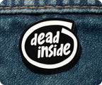 Dead Inside Computer Pin Badge