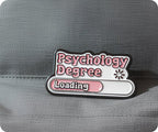 Psychology Degree Loading Pin Badge