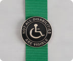 Not All Disabilities Are Visible  Pin Badge