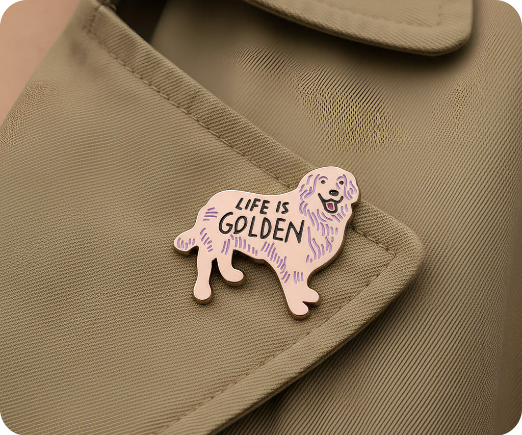 Life Is Golden Pin Badge