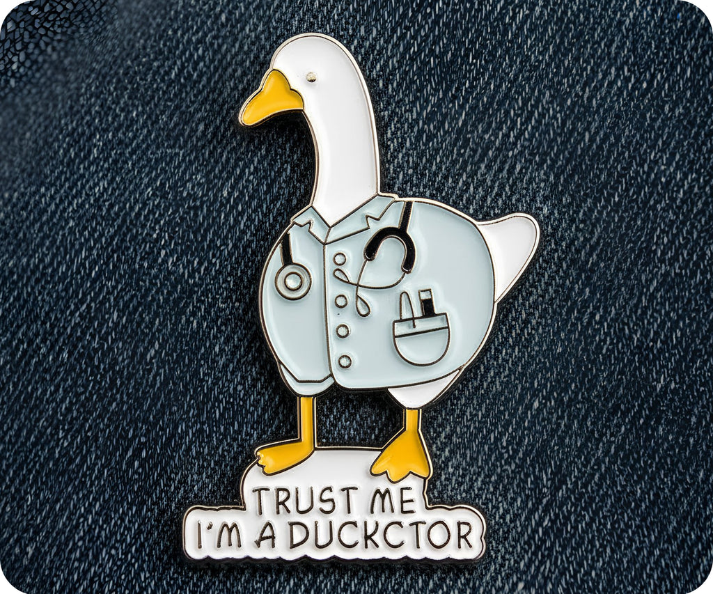 Trust Me I'm A Ducktor Pin Badge