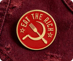 Eat The Rich USSR Soviet Pin Badge