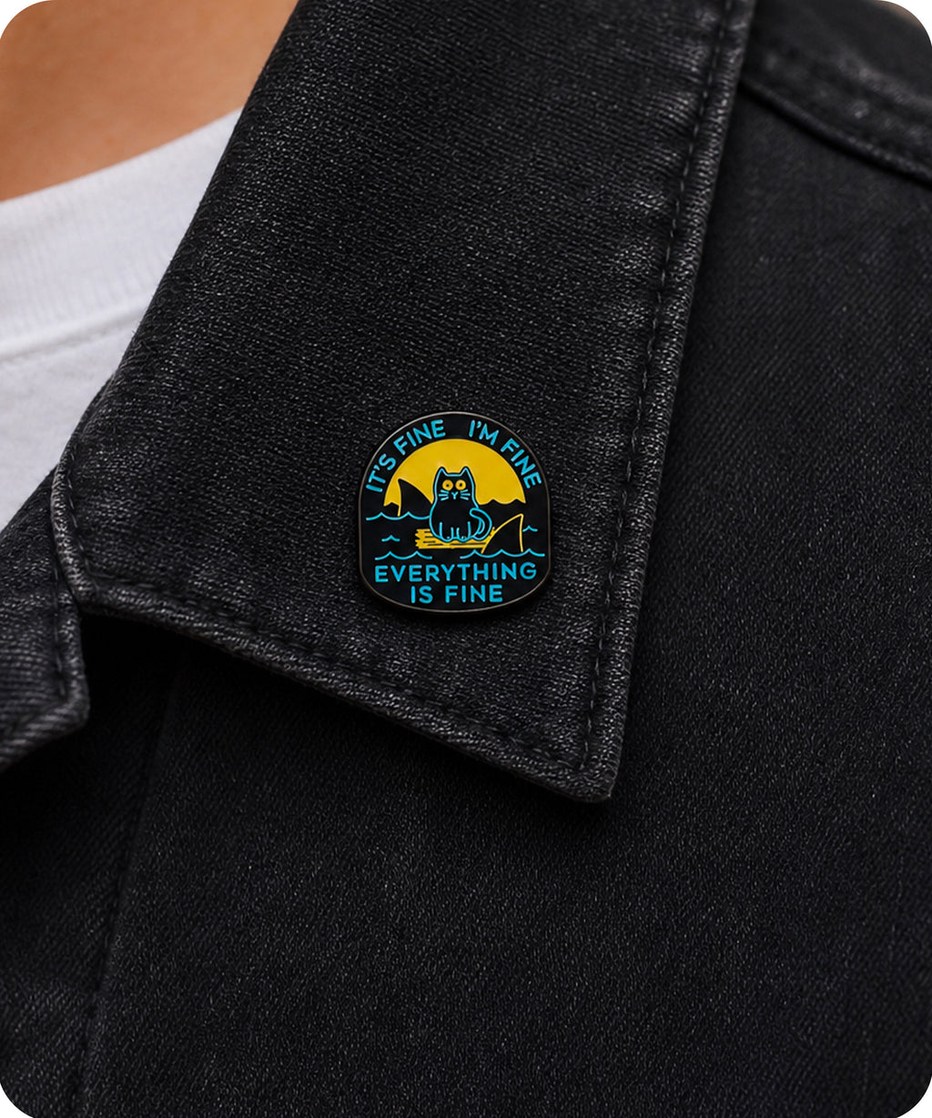 It’s Fine I’m Fine Everything Is Fine Cat Shark Enamel Lapel Pin Badge