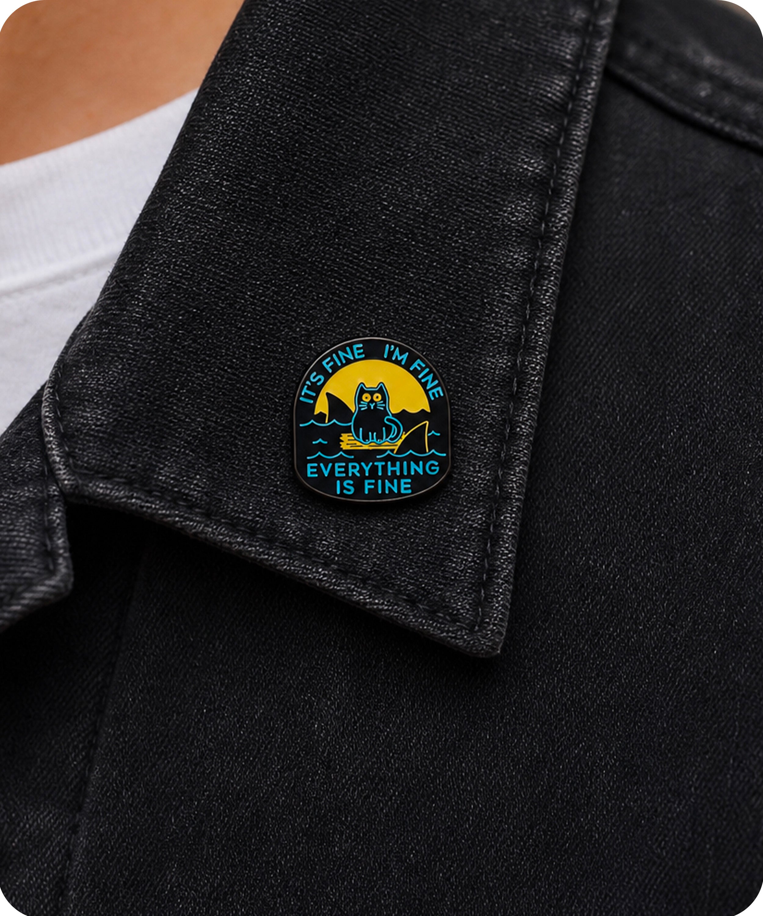 It’s Fine I’m Fine Everything Is Fine Cat Shark Enamel Lapel Pin Badge