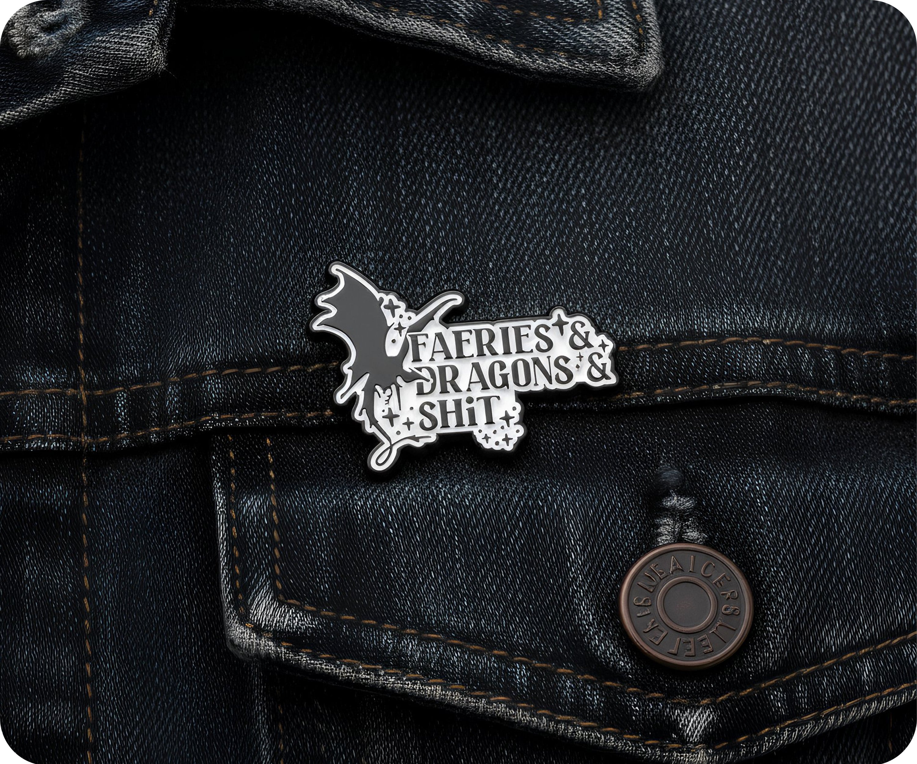 Fairies & Dragons & Shit Gaming Fantasy Pin Badge