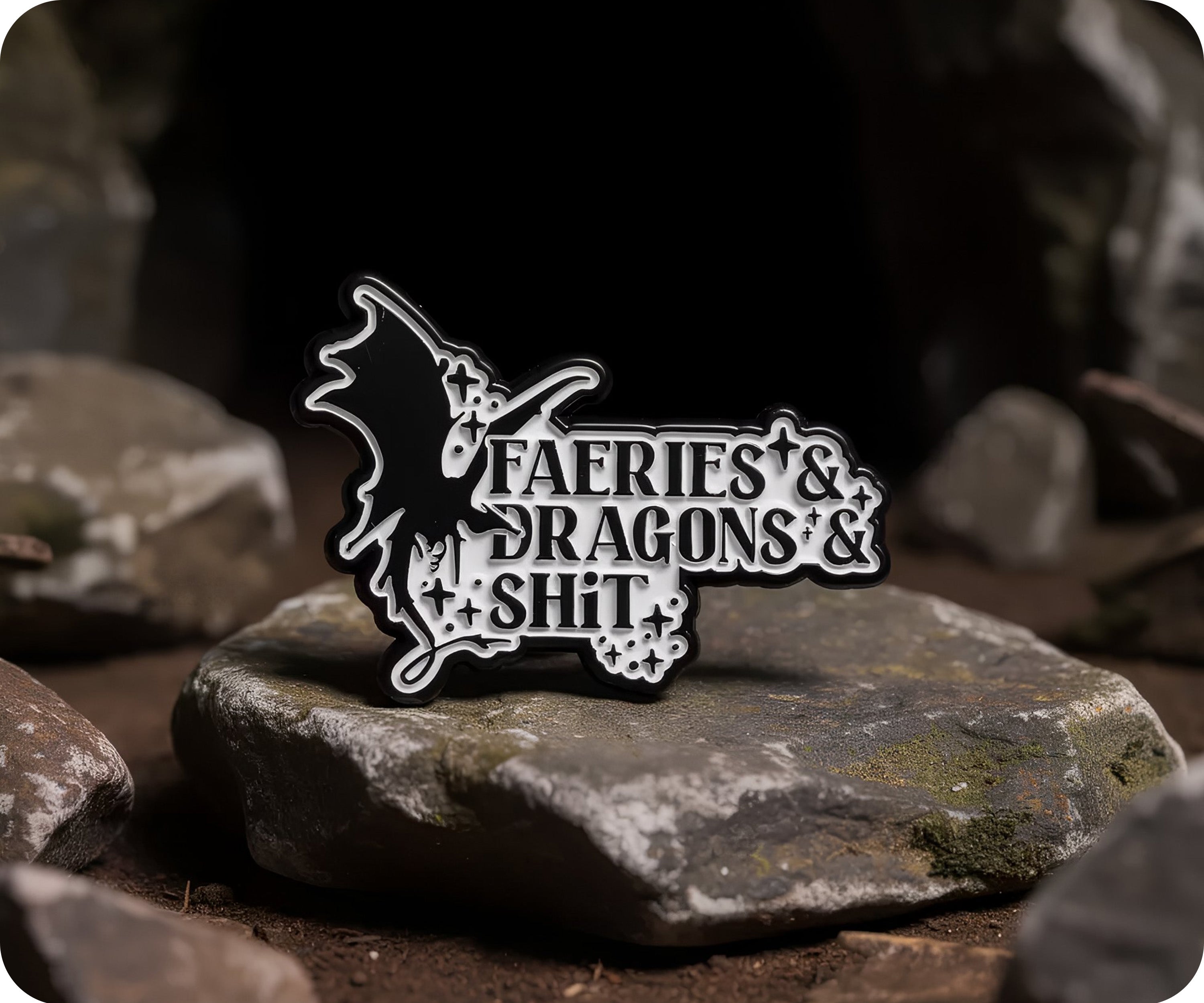 Fairies & Dragons & Shit Gaming Fantasy Pin Badge