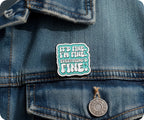 It's Fine, Everything Is Fine Pin Badge