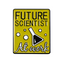 Future Scientist Pin Badge