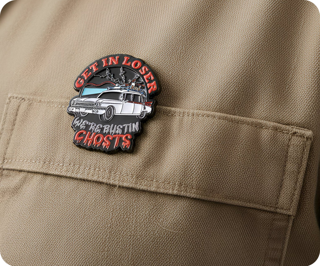Get In Loser We're Bustin Ghosts Pin Badge