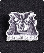 Girls Will Be Ghouls Enamel Lapel Pin Badge