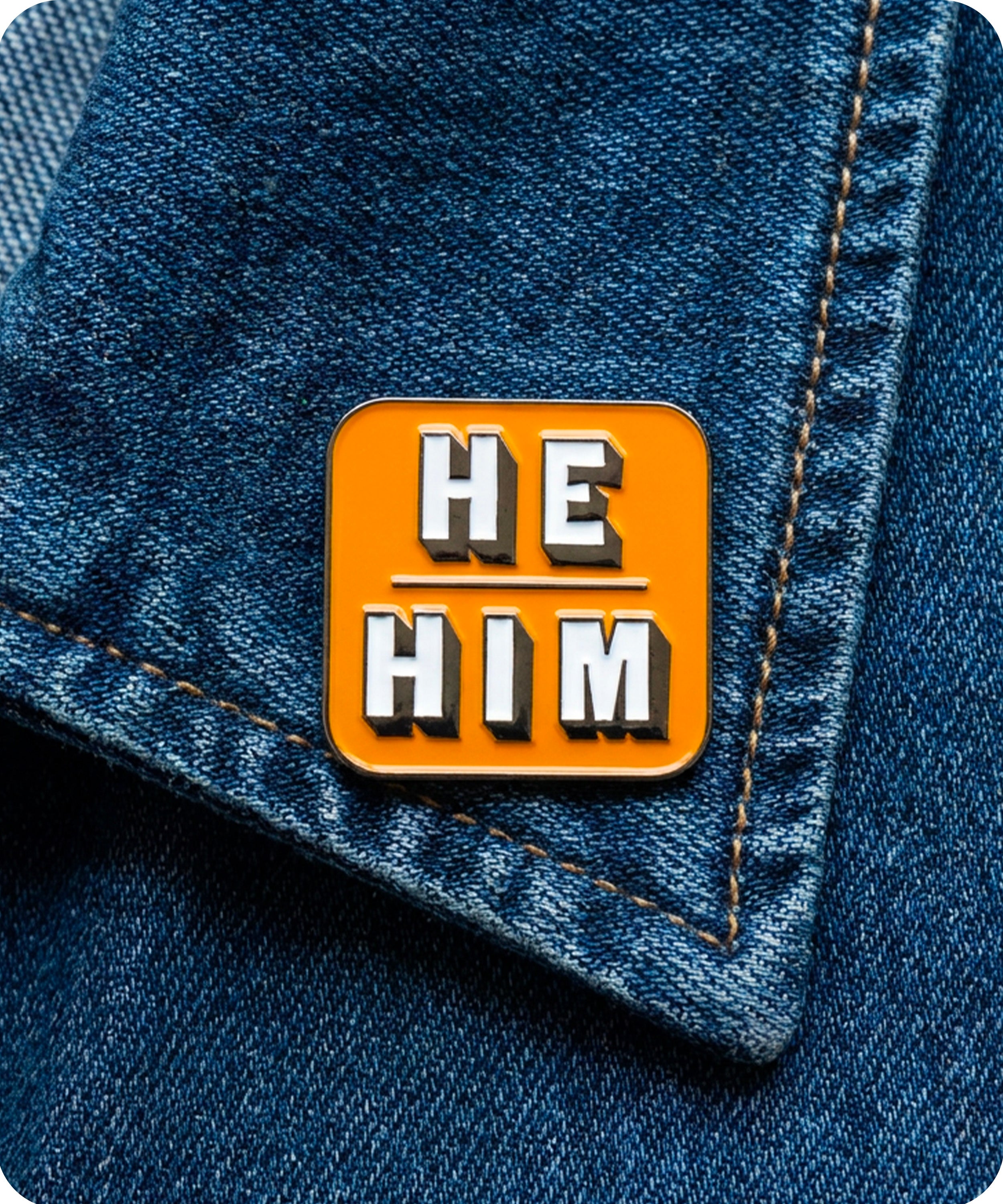 He Him Pronoun Enamel Lapel Pin Badge