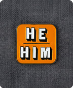 He Him Pronoun Enamel Lapel Pin Badge