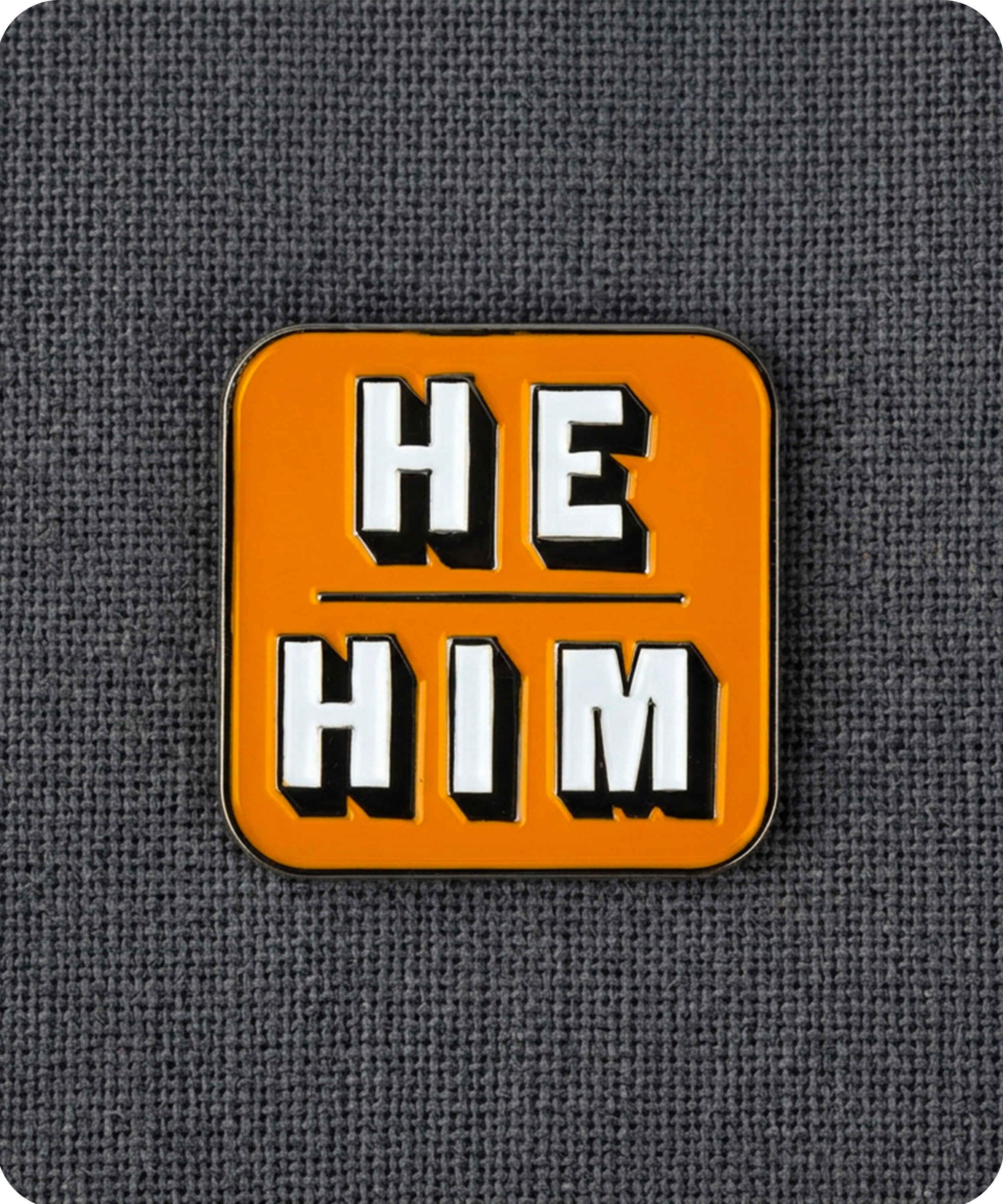 He Him Pronoun Enamel Lapel Pin Badge