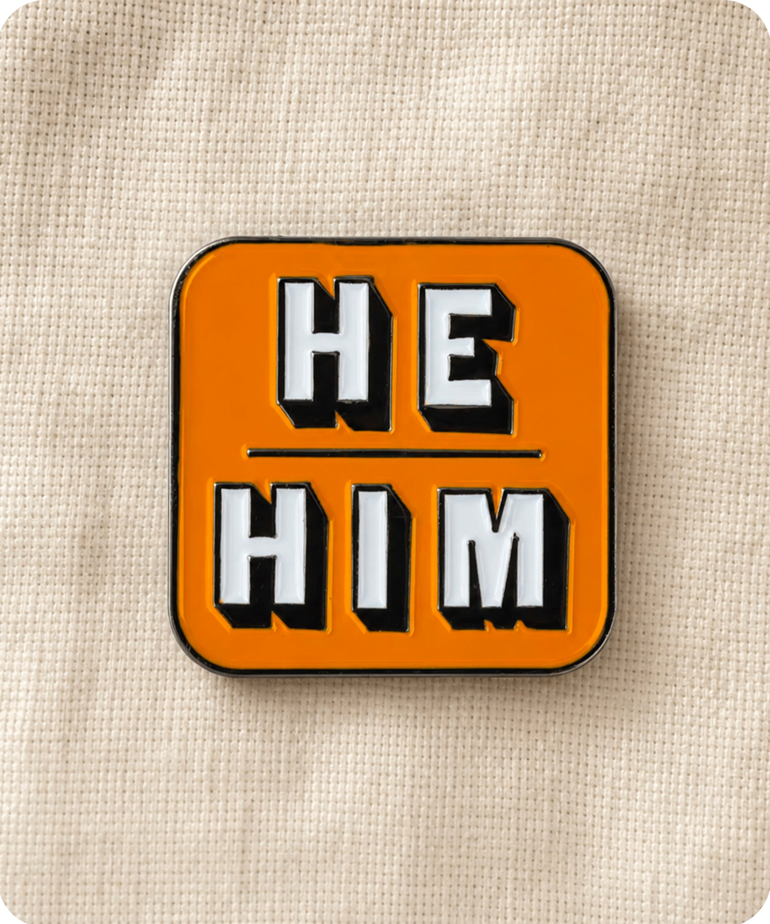 He Him Pronoun Enamel Lapel Pin Badge